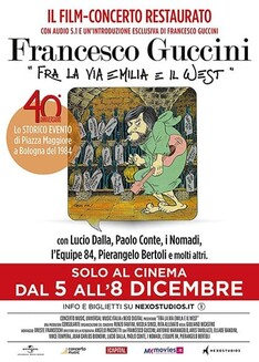 “FRANCESCO GUCCINI: FRA LA VIA EMILIA E IL WEST”  dal 5 all'8 dicembre in tutte le sale cinematografiche