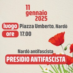 PRESIDIO ANTIFASCISTA  11 gennaio 2025  Nardò (LE)