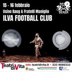 ILVA Football Club Sabato 15 e Domenica 16 febbraio 2025