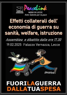 EFFETTI COLLATERALI dell'economia di guerra sulle nostre vite. Assemblea dibattito