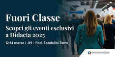 Fuori Classe: 18 eventi dedicati al futuro della scuola in occasione di Didacta 2025