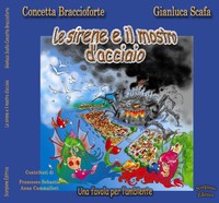 Copertina de "Le sirene e il mostro d'acciaio"