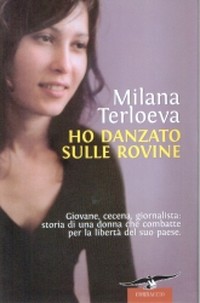 Copertina libro "Ho danzato sulle rovine" di Mirana Terloeva