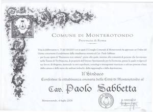 Cittadinanza onoraria rilasciata a Sabbetta dal Comune di Monterotondo il 06/07/2008 