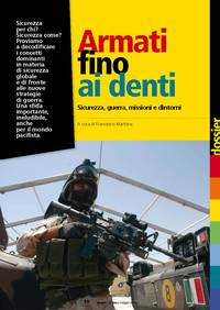 Armati fino ai denti