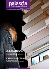 "La casa dov'è?": copertina del n.3 di Palascìa_l'informazione migrante quadrimestrale d'intercultura edito da Mètissage coop sociale e ditretto da Andrea Aufieri