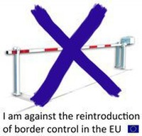 I am against the reintroduction of border controls in Europe! 