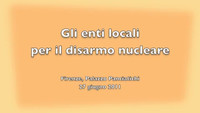 Giornata per il disarmo nucleare. Incontro in Regione Toscana.