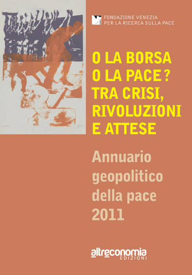 ANNUARIO GEOPOLITICO DELLA PACE 2011, Edizioni Altreconomia
