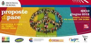 Forum nazionale per la pace, dall'8 al 10 giugno a Roma. Ci saremo anche noi di PeaceLink: vieni anche tu?