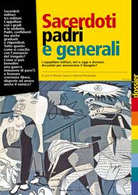 Sacerdoti, padri e generali