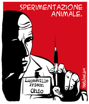 Sperimentazione Animale (Lucasville Prison, Ohio - USA)