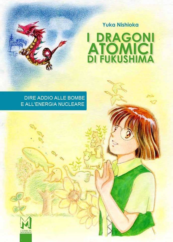 Copertina del fumetto "I DRAGONI ATOMICI di FUKUSHIMA