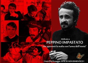 Giuseppe Impastato fu ucciso la notte tra l'8 e il 9 maggio 1978, a 30 anni. E' bello ricordare il suo viso, la sua radio, le sue denunce (foto Casa della memoria)