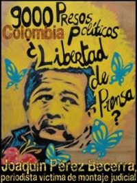 Colombia: liberato il giornalista Joaquín Pérez Becerra