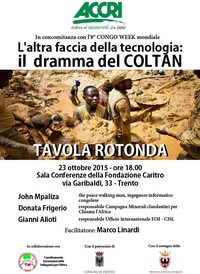 ven 23 ott Trento - tavola rotonda - L’altra faccia della tecnologia: il dramma del coltan”