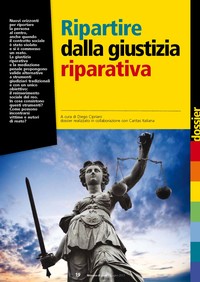 Ripartire dalla giustizia ripartiva