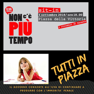 Il governo non abolisce l'immunità penale per l'ILVA e non ferma gli impianti pericolosi e fuori norma. I cittadini di Taranto scendono in piazza.