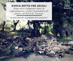 E cosa succede ai polmoni dei tarantini? Crolla l'acquedotto romano davanti all'ILVA di Taranto dopo oltre cinquanta anni di inquinamento.