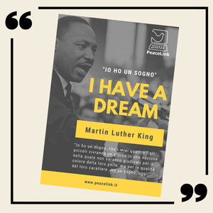 Martin Luther King: "I have a dream"