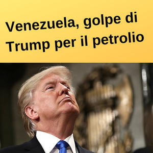 Golpe di Trump in Venezuela