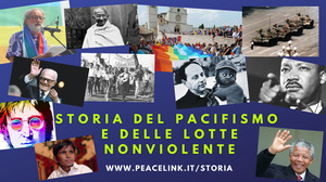 Storia del pacifismo e delle lotte nonviolente