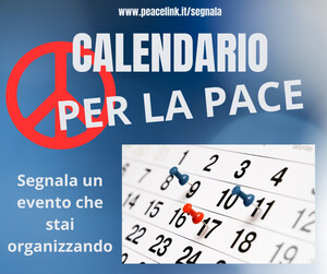 Se vuoi condividere eventi per la pace unisciti a noi per promuoverli su questo calendario. Siamo alla ricerca di eventi per la pace di ogni tipo, dai piccoli incontri di quartiere alle grandi manifestazioni nazionali. Condividili con noi. Se sei coinvolto in una trasmissione radiofonica che promuove la pace o stai organizzando un evento di sensibilizzazione nel tuo quartiere, fallo sapere cliccando qui. Ogni passo verso la pace è importante. Non importa quanto piccolo o grande sia il tuo evento, condividilo con il mondo. Aiutaci a creare una rete di eventi pacifisti. La tua segnalazione è fondamentale!