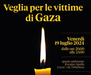 Veglia per le vittime a Gaza, iniziativa a Lecce il 19 luglio