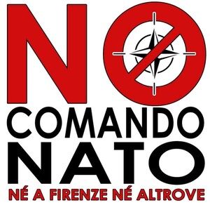 "No Comando NATO Né a Firenze Né Altrove" 