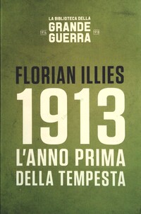 1913 l'anno prima della tempesta (libro)