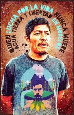 Un'immagine dell'attivista Samir Flores. Sulla maglietta, il volto del leader agrario rivoluzionario Emiliano Zapata, alcune pannocchie di mais, cereale sacro in Messico, e il grande vulcano Popocatepetl, situato nelle vicinanze di Amilcingo, terra natale di Samir Flores.