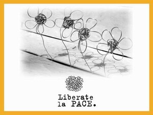 Liberate la PACE!