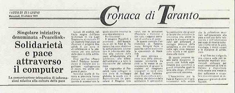 Il 28 ottobre 1991 nasceva ufficialmente la rete telematica PeaceLink: l'annuncio e' dato da uno "storico" articolo del Corriere del Giorno.