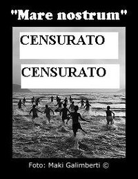 Mare Nostrum, censurato il documentario di denuncia di Stefano Mencherini