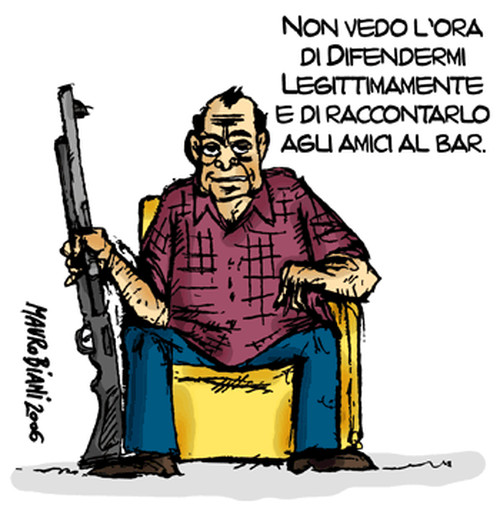 Legittima difesa. Vignetta di Mauro Biani http://maurobiani.splinder.com/