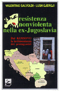 Copertina del libro ''Resistenza nonviolenta nella ex-Jugoslavia''
