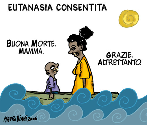 Eutanasia consentita. Vignetta di Mauro Biani http://maurobiani.splinder.com/