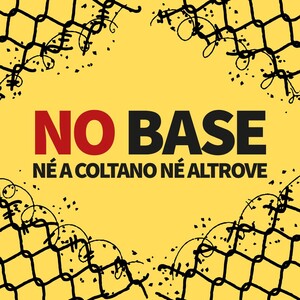 Logo Movimento No Base - Né a Coltano